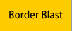 Border Blast